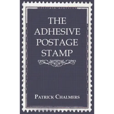 The Adhesive Postage Stamp