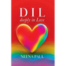D I L deeply in Love