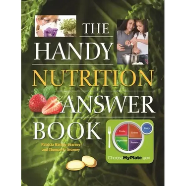 The Handy Nutrition Answer Book