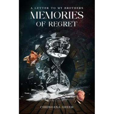 A Letter to my Brothers: Memories of Regret