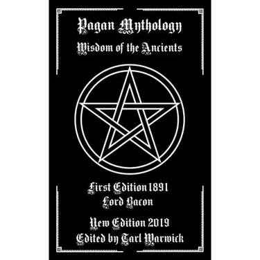 Pagan Mythology: Wisdom of the Ancients
