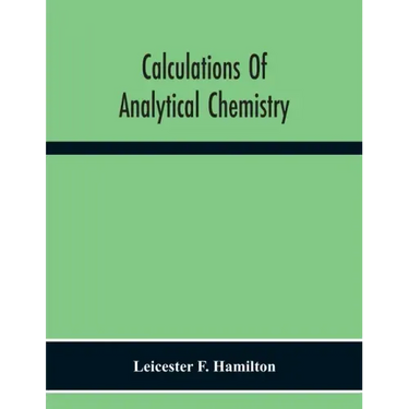 Calculations Of Analytical Chemistry