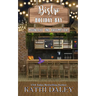 The Bistro at Holiday Bay: Moonlight and Broomsticks