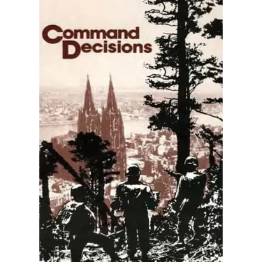 Command Decisions