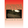 Guidance For Young Black Men: Volume 1 The Basics