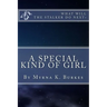 A Special Kind of Girl