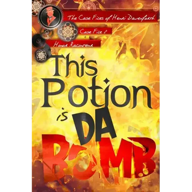 This Potion is da Bomb