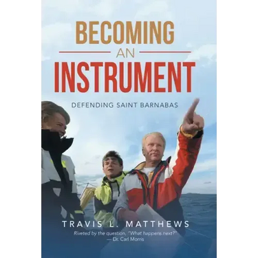 Becoming an Instrument: Defending Saint Barnabas