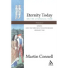 Eternity Today, Vol. 2: On the Liturgical Year: Sunday, Lent, the Three Days, the Easter Season, Ordinary Time