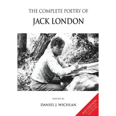 The Complete Poetry of Jack London