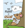 The Flight of Oscar