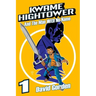 Kwame Hightower and The Man with No Name: Deluxe Edition