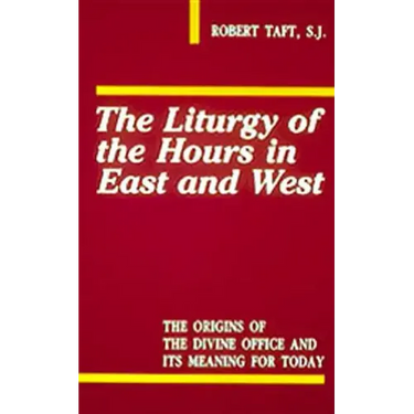 Liturgy of the Hours in East and West