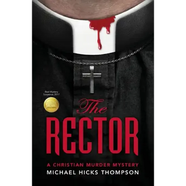 The Rector: A Christian Murder Mystery