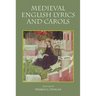 Medieval English Lyrics and Carols