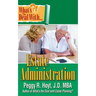 What's the Deal with Estate Administration?