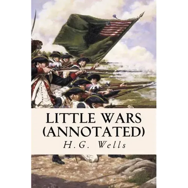 Little Wars (annotated)