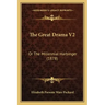The Great Drama V2: Or The Millennial Harbinger (1878)