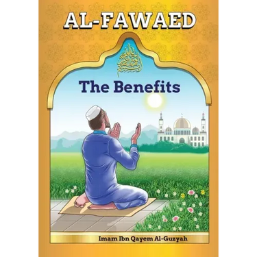 AL-Fawaid: A Collection of Wise Sayings