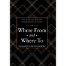 Where From and Where To: One of the Last Self-Told German Jewish Life Stories