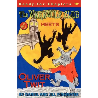The Werewolf Club Meets Oliver Twit
