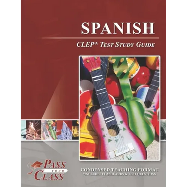 Spanish CLEP Test Study Guide