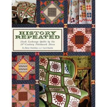 History Repeated: Block Exchange Quilts by the 19th Century Patchwork Divas