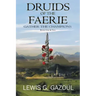 Druids Of The Faerie: Gather The Champions