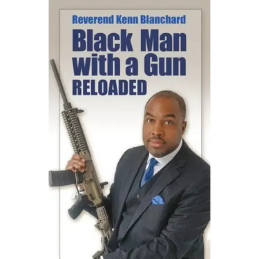 Black Man with a Gun: Reloaded