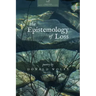 The Epistemology of Loss