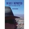 Dearly Deported: Return of the People of the Sun