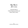 Red River Settlers: Records of the Settlers of Northern Montgomery, Robertson, and Sumner Counties, Tennessee