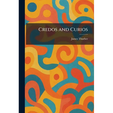 Credos and Curios