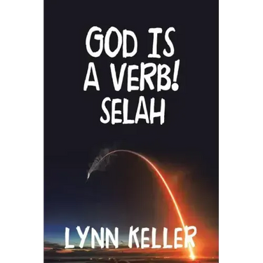 God Is a Verb!: Selah