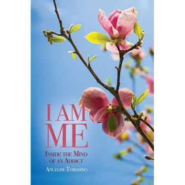 I Am Me: Inside the Mind of an Addict