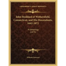 John Stoddard of Wethersfield, Connecticut, and His Descendants, 1642-1872: A Genealogy (1873)
