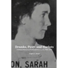 Drunks, Pests and Harlots: Criminal Women in Perth and Fremantle, 1900-1939