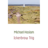 Ickerbrow Trig