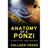 Anatomy of a Ponzi Scheme: Investment Scams Past and Present