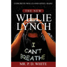 Concrete Walls And Steel Bars The New Willie Lynch