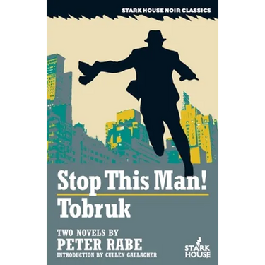 Stop This Man! / Tobruk
