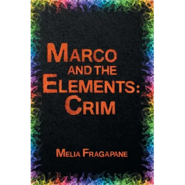 Marco & The Elements: Crim
