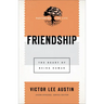 Friendship: The Heart of Being Human