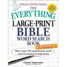 The Everything Large-Print Bible Word Search Book, Volume 4: More Than 100 Inspirational Word Search Puzzles in Large Print