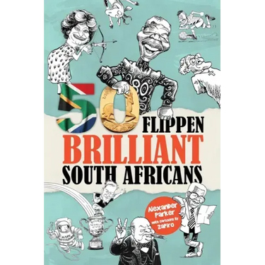 50 Flippen Brilliant South Africans