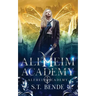 Alfheim Academy: Alfheim Academy: Book One