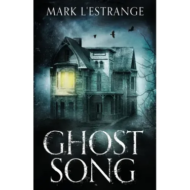 Ghost Song