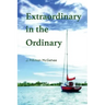 Extraordinary in the Ordinary