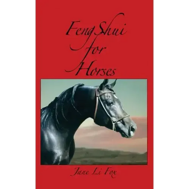 Feng Shui for Horses