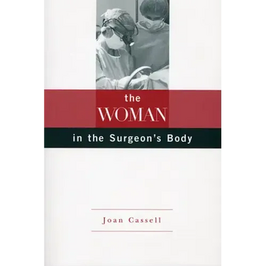 The Woman in the Surgeon's Body